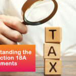 New Section 18A requirements – know the facts